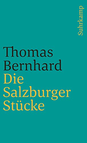 Die Salzburger Stücke (suhrkamp taschenbuch) von Suhrkamp Verlag